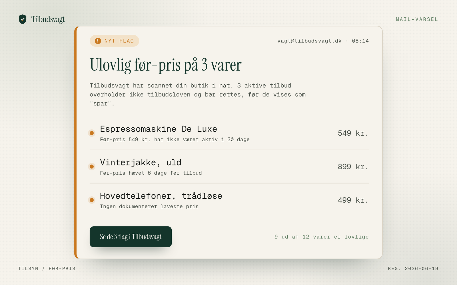 Du får besked før det bliver en sag.